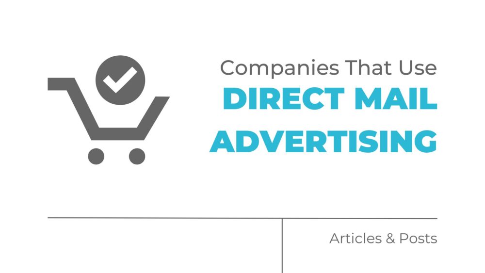 companies that use direct mail advertising