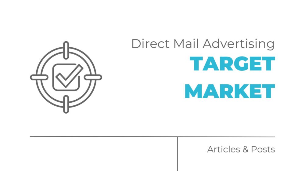 direct mail advertising target market