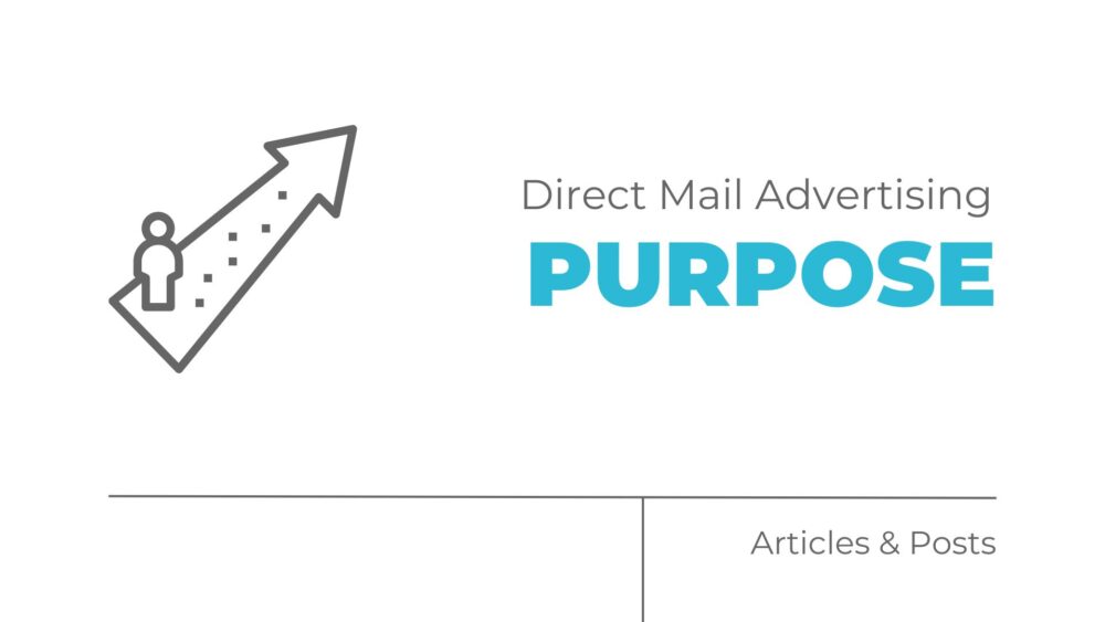 direct mail advertising purpose