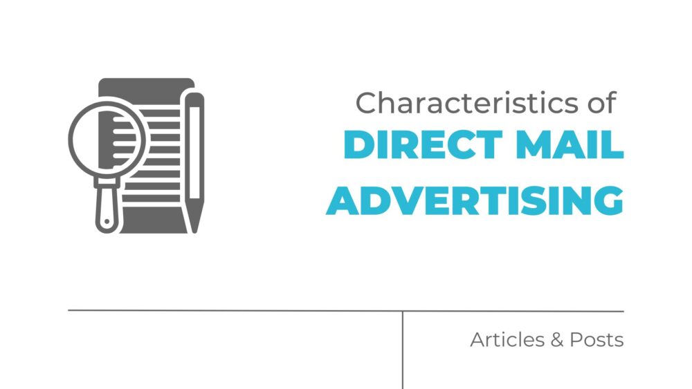 characteristics of direct mail advertising