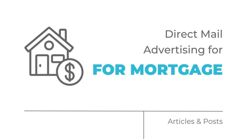 direct mail advertising for mortgage