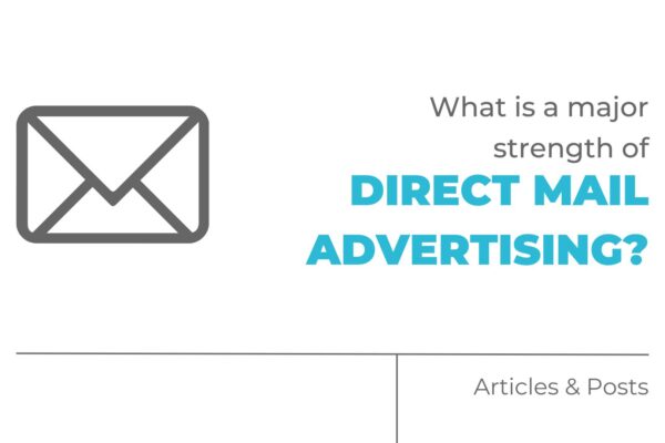 what is a major strength of direct mail advertising