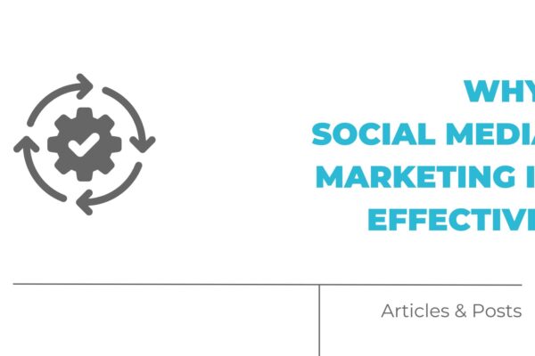 why social media marketing is effective