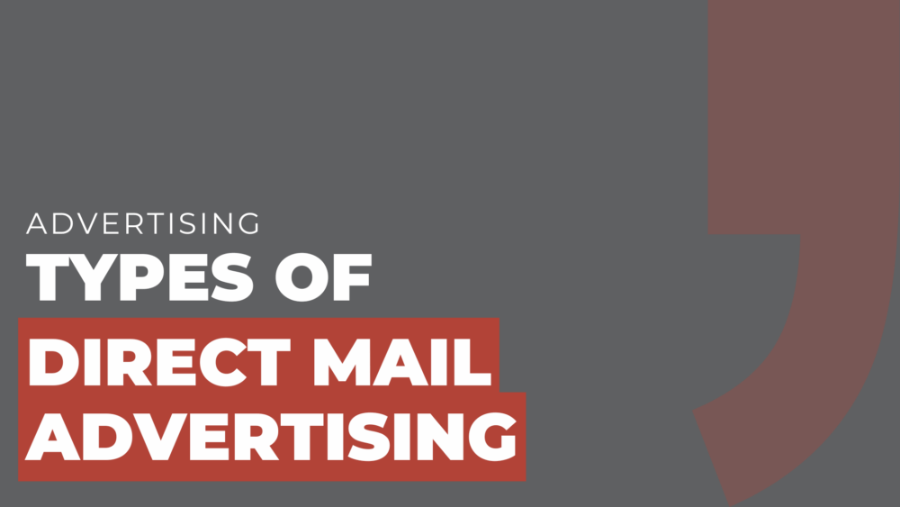 types of direct mail advertising