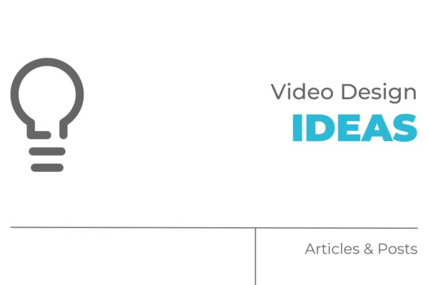 video design ideas