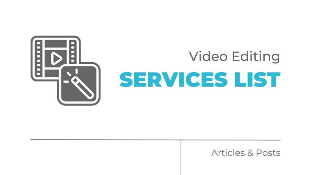 video editing services list