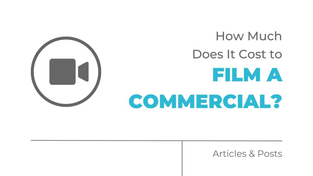 how much does it cost to film a commercial