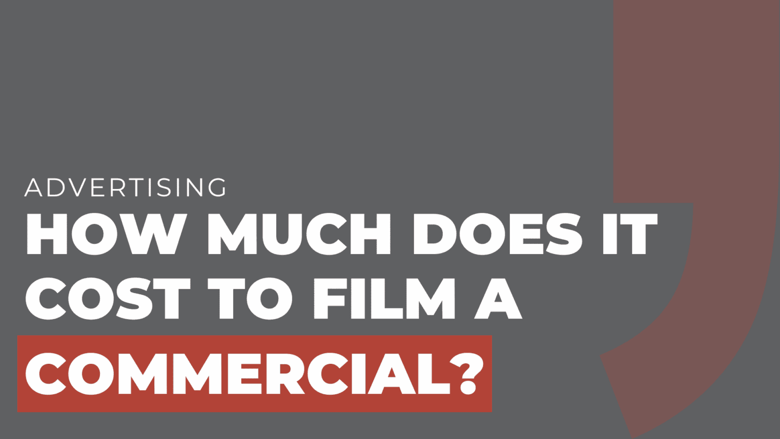 How Much Does It Cost to Film a Commercial? - MOCK, the agency