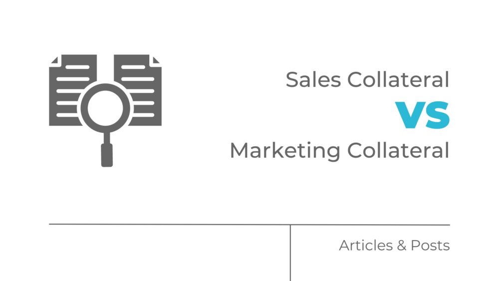 sales collateral vs marketing collateral