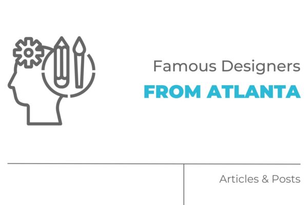 Famous Designers from Atlanta