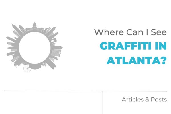 Where Can I See Graffiti in Atlanta