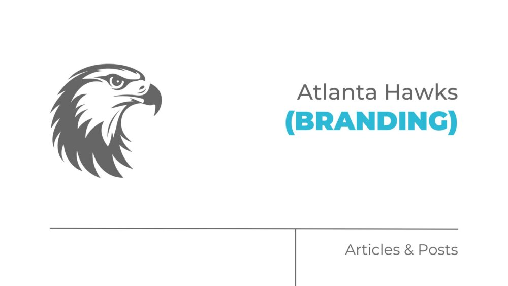 Atlanta Hawks (Branding)