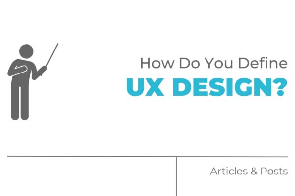 how do you define ux design