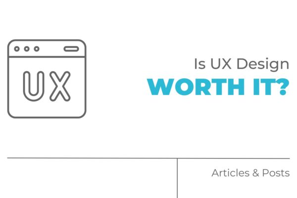 is ux design worth it