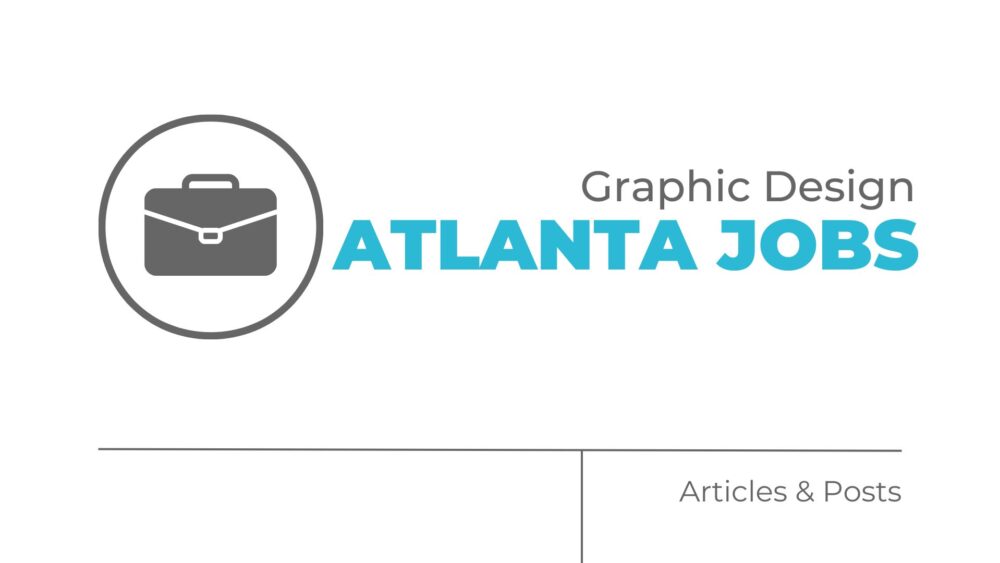 Graphic Design Atlanta Jobs