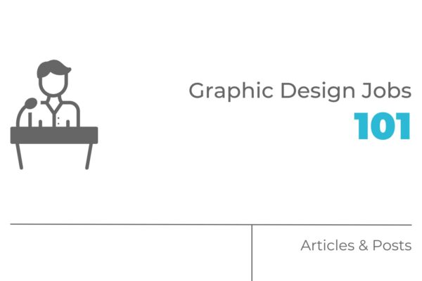 Graphic Design Jobs 101