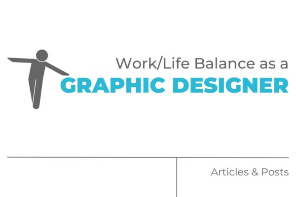 worklife balance as a graphic designer