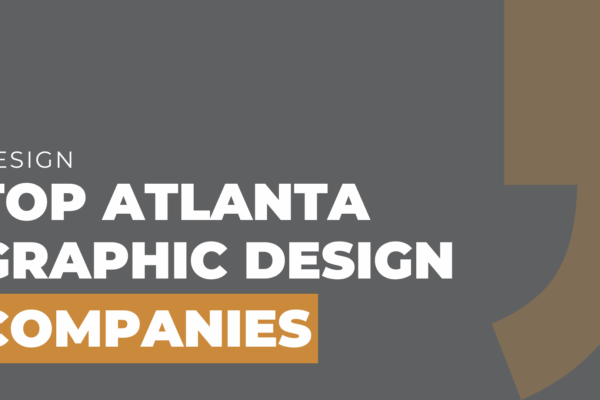Top Atlanta Graphic Design Companies