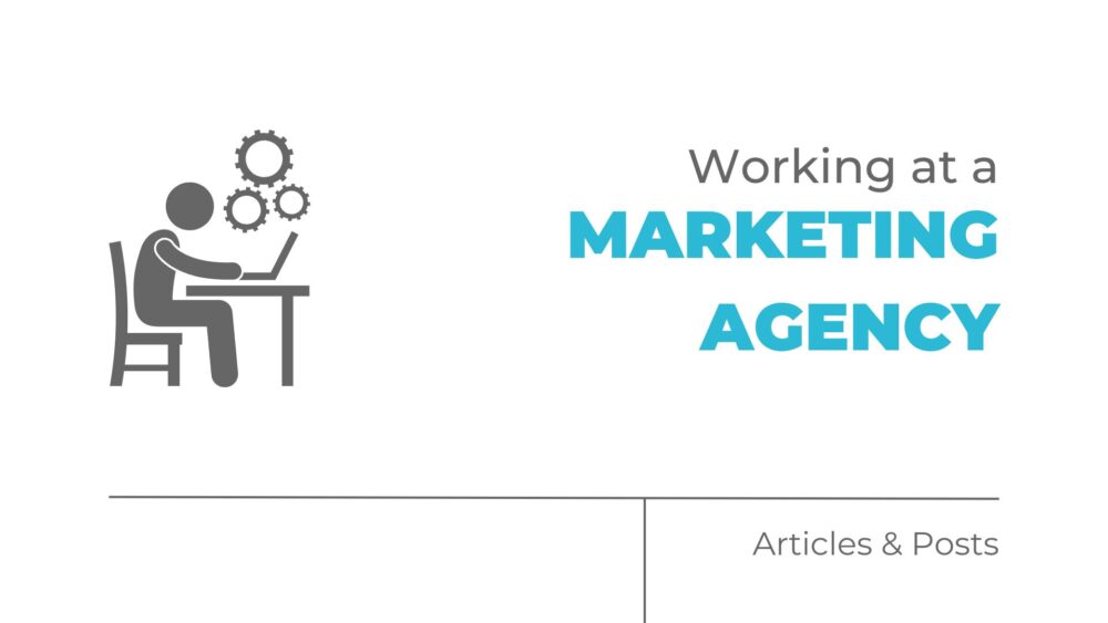 Working at a marketing agency