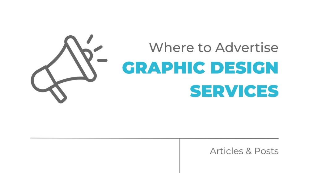 Where to Advertise Graphic Design Services