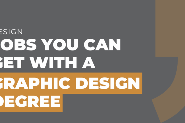 Jobs You Can Get With a Graphic Design Degree
