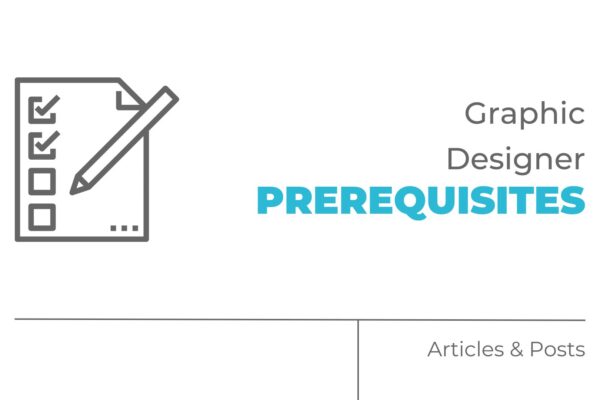 graphic designer prerequisites