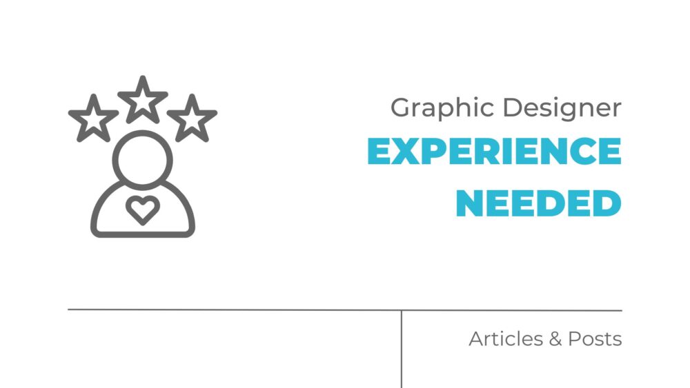 graphic designer experience needed