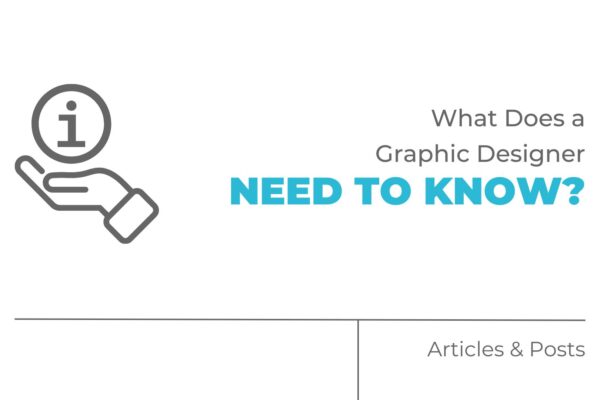 what does a graphic designer need to know