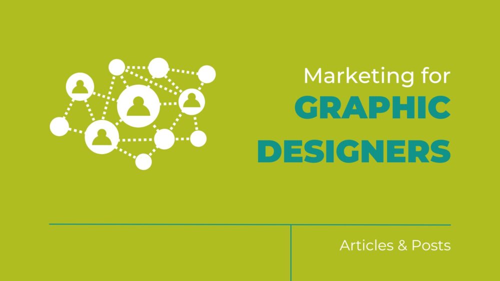 marketing for graphic designers