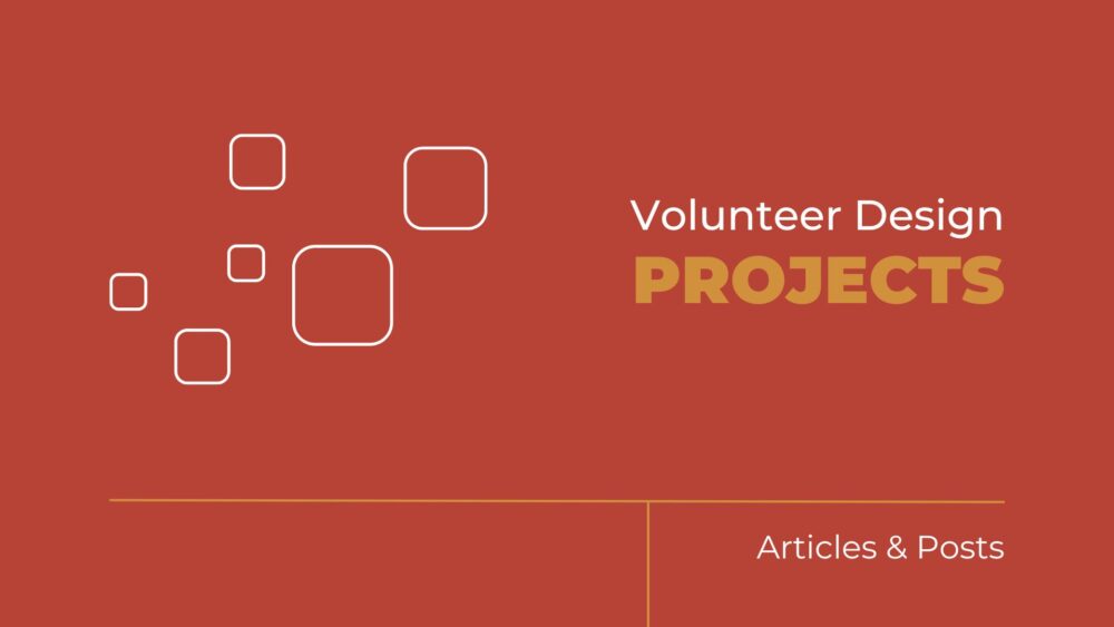 volunteer design projects