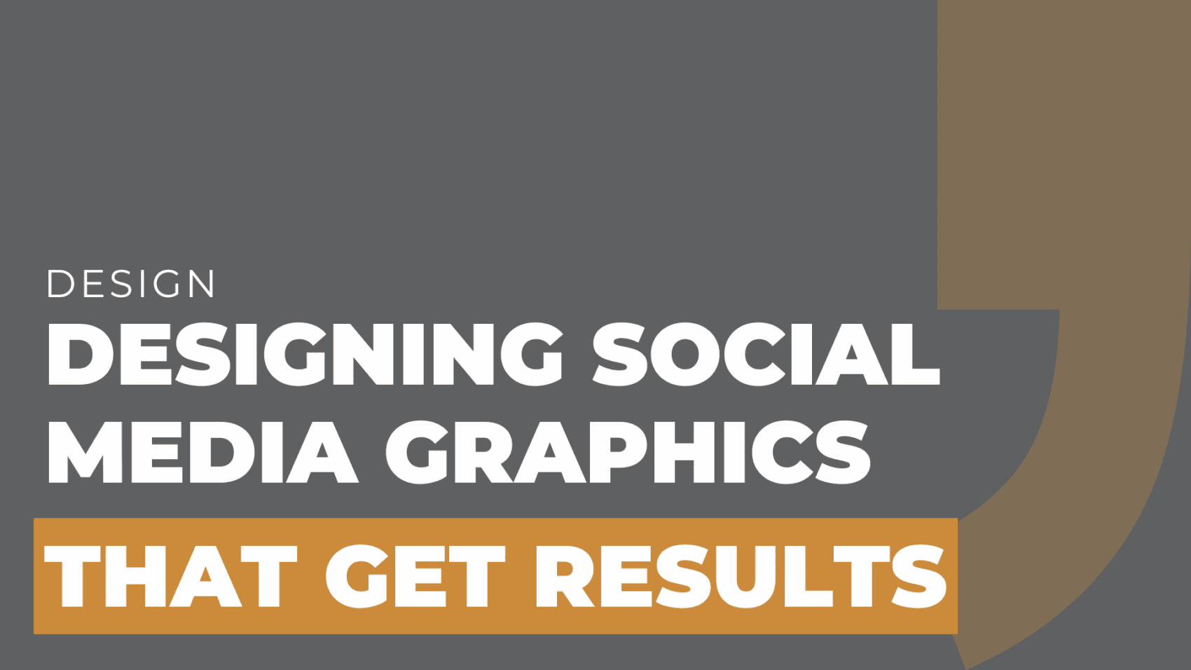 Designing Social Media Graphics That Get Results