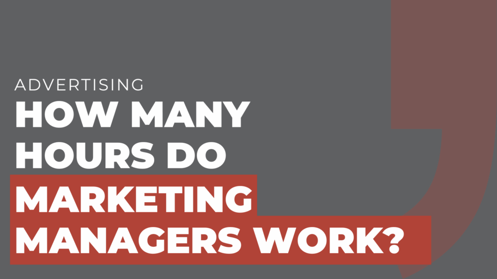 how many hours do marketing managers work