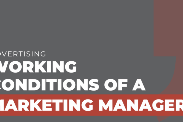 working conditions of a marketing manager
