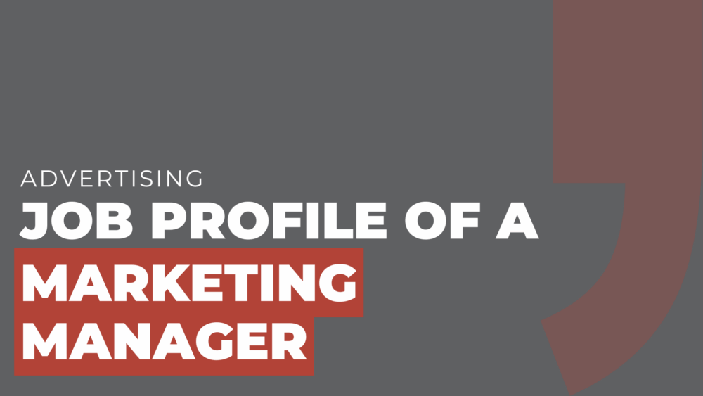 job profile of a marketing manager