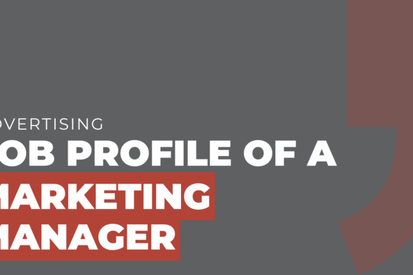 job profile of a marketing manager