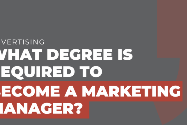 What degree is required to become a marketing manager