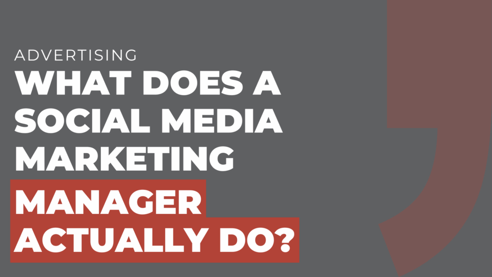 What does a social media marketing manager actually do