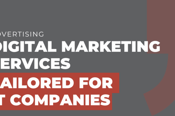 Digital marketing services tailored for IT companies