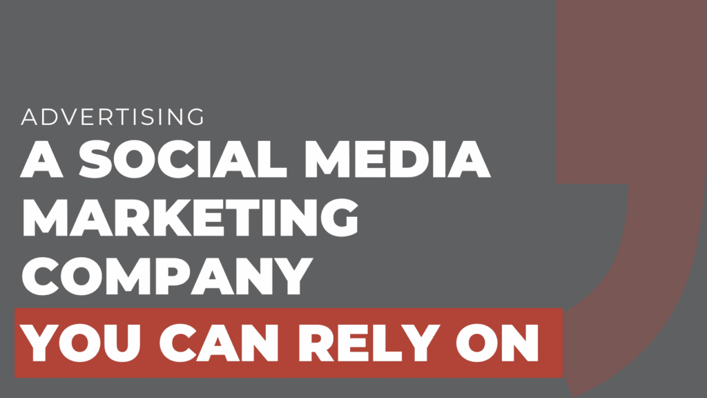 A social media marketing company you can rely on