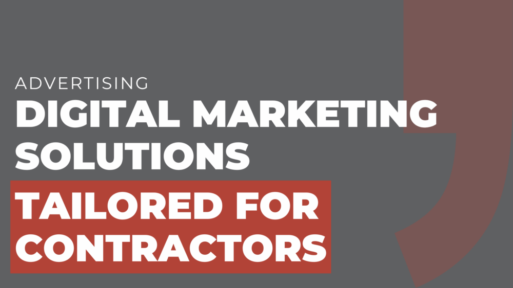 digital marketing solutions tailored for contractors