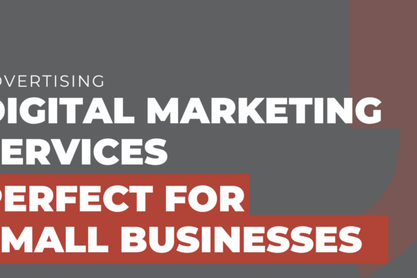 Digital marketing services perfect for small businesses